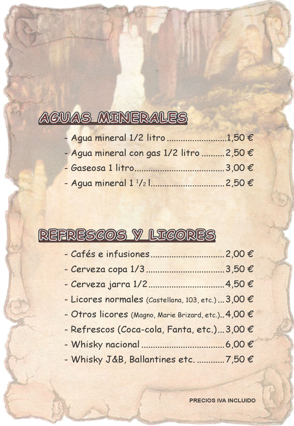 Aguas, refrescos y licores.